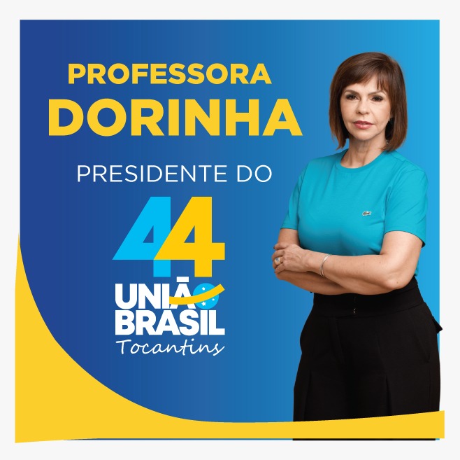 Professora Dorinha assume presidência do União Brasil Tocantins